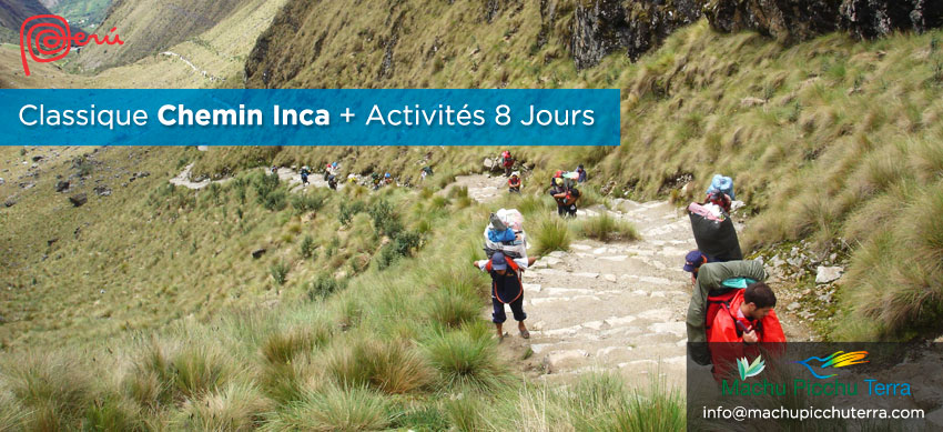 Chemin Inca Machu Picchu